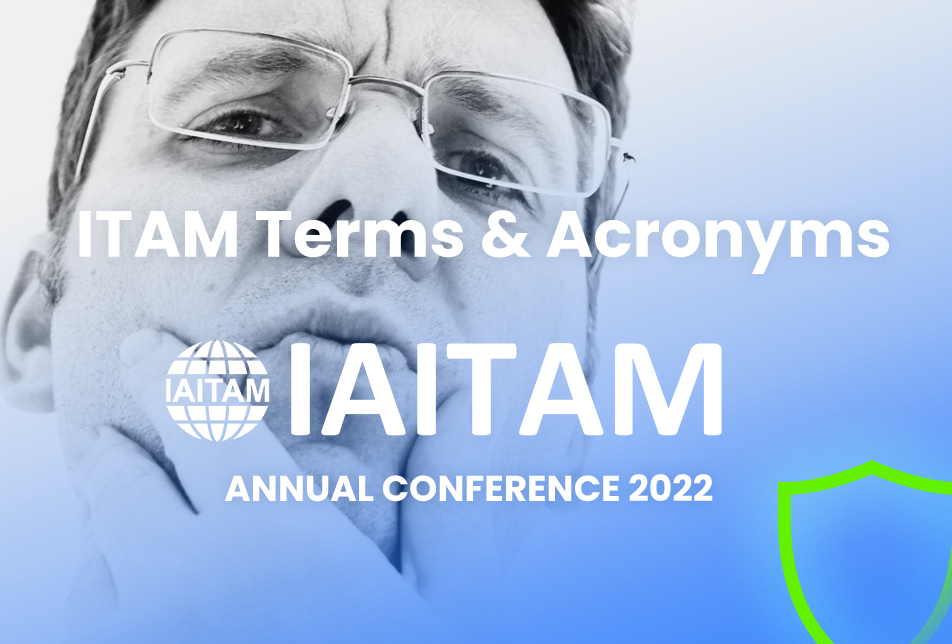 ITAM Glossary